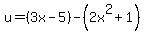 u=%283x-5%29-%282x%5E2%2B1%29
