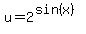 u=2%5E%28sin%28x%29%29