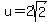u=2sqrt%282%29