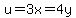 u=3x=4y