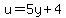 u=5y%2B4