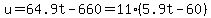 u=64.9t-660=11%285.9t-60%29