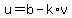 u=b-k%2Av