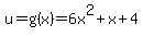 u=g%28x%29=6x%5E2%2Bx%2B4