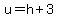 u=h%2B3