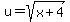 u=sqrt%28x%2B4%29