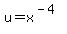 u=x%5E%28-4%29