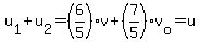 u%5B1%5D%2Bu%5B2%5D+=+%286%2F5%29v+%2B+%287%2F5%29v%5Bo%5D+=+u