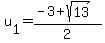 u%5B1%5D=%28-3%2Bsqrt%2813%29%29%2F2+