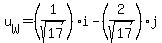 u%5BW%5D=%281%2Fsqrt%2817%29%29i-%282%2Fsqrt%2817%29%29j