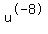 u%5E-8