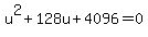 u%5E2%2B128u%2B4096=0