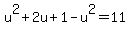 u%5E2%2B2u%2B1-u%5E2=11