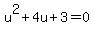 u%5E2%2B4u+%2B3=+0