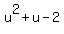 u%5E2%2Bu-2