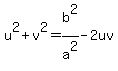 u%5E2%2Bv%5E2=b%5E2%2Fa%5E2-2uv