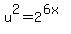 u%5E2=2%5E%286x%29