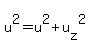 u%5E2=u%5E2%2Bu%5Bz%5D%5E2