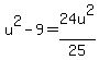 u%5E2+-+9+=+24u%5E2%2F25