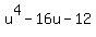 u%5E4+-+16u+-+12