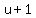 u+%2B+1