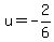 u+=+-2%2F6