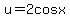 u+=+2cosx