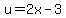 u+=+2x+-+3