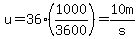 u+=+36+%281000%2F3600%29+=+10+m%2Fs