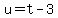 u+=+t+-+3