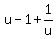 u+-+1+%2B+1%2Fu