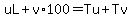 uL%2Bv%2A100=Tu%2BTv