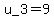 u_3=9