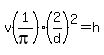v%281%2Fpi%29%282%2Fd%29%5E2=h