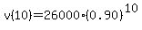 v%2810%29=26000%280.90%29%5E10