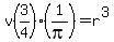 v%283%2F4%29%281%2Fpi%29=r%5E3