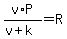 v%2AP%2F%28v%2Bk%29=R