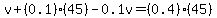 v%2B%280.1%29%2845%29-0.1v=%280.4%29%2845%29