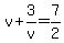 v%2B3%2Fv=7%2F2