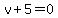 v%2B5=0