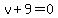 v%2B9=0