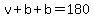 v%2Bb%2Bb=180
