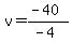 v=%28-40%29%2F%28-4%29