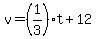 v=%281%2F3%29t%2B12