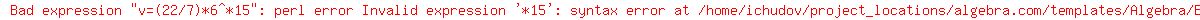 v=%2822%2F7%29%2A6%5E%2A15