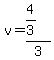 v=%284%2F3%29%2F3