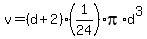 v=%28d%2B2%29%281%2F24%29pi%2Ad%5E3