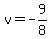 v=-9%2F8