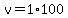 v=1%2A100