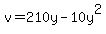 v=210y-10y%5E2